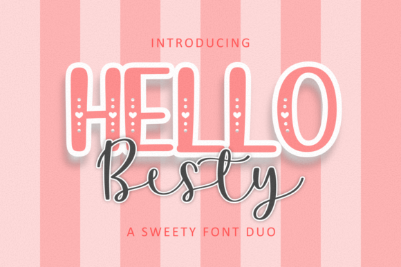 Hello Besty Duo: The Perfect Font for Crafters