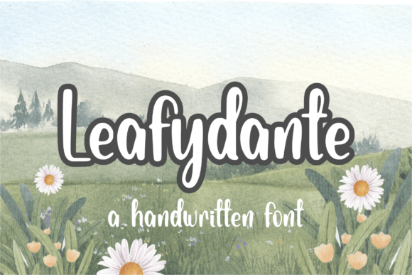 Leafydante: A Handwritten Typeface for Authentic Branding